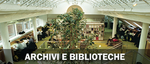 Archivi e biblioteche