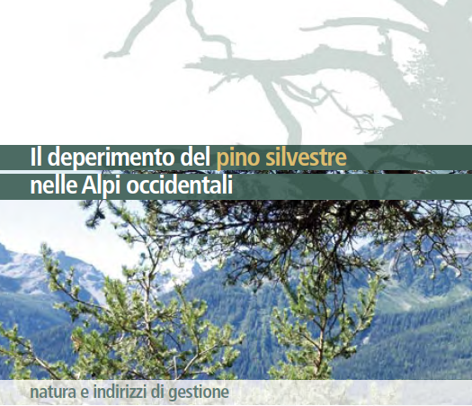 Deperimento del pino silvestre nelle Alpi occidentali