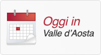 Oggi in Valle d'Aosta: eventi e manifestazioni